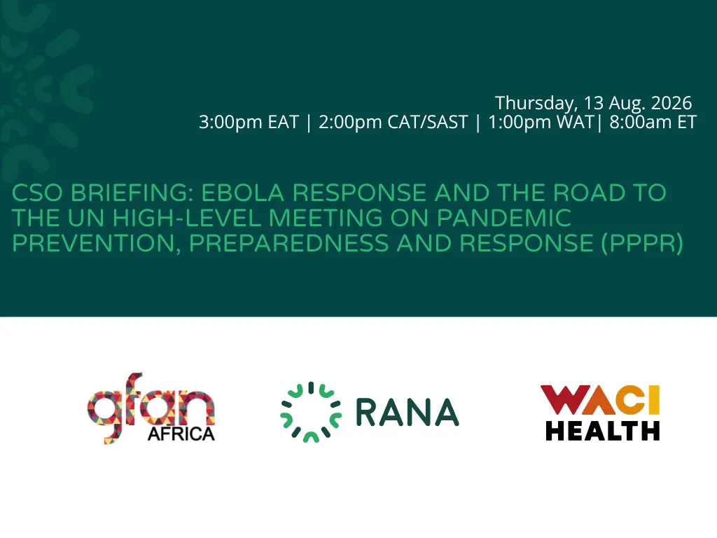CSO Briefing: Ebola Response and the Road to the UN High-Level Meeting on Pandemic Prevent...