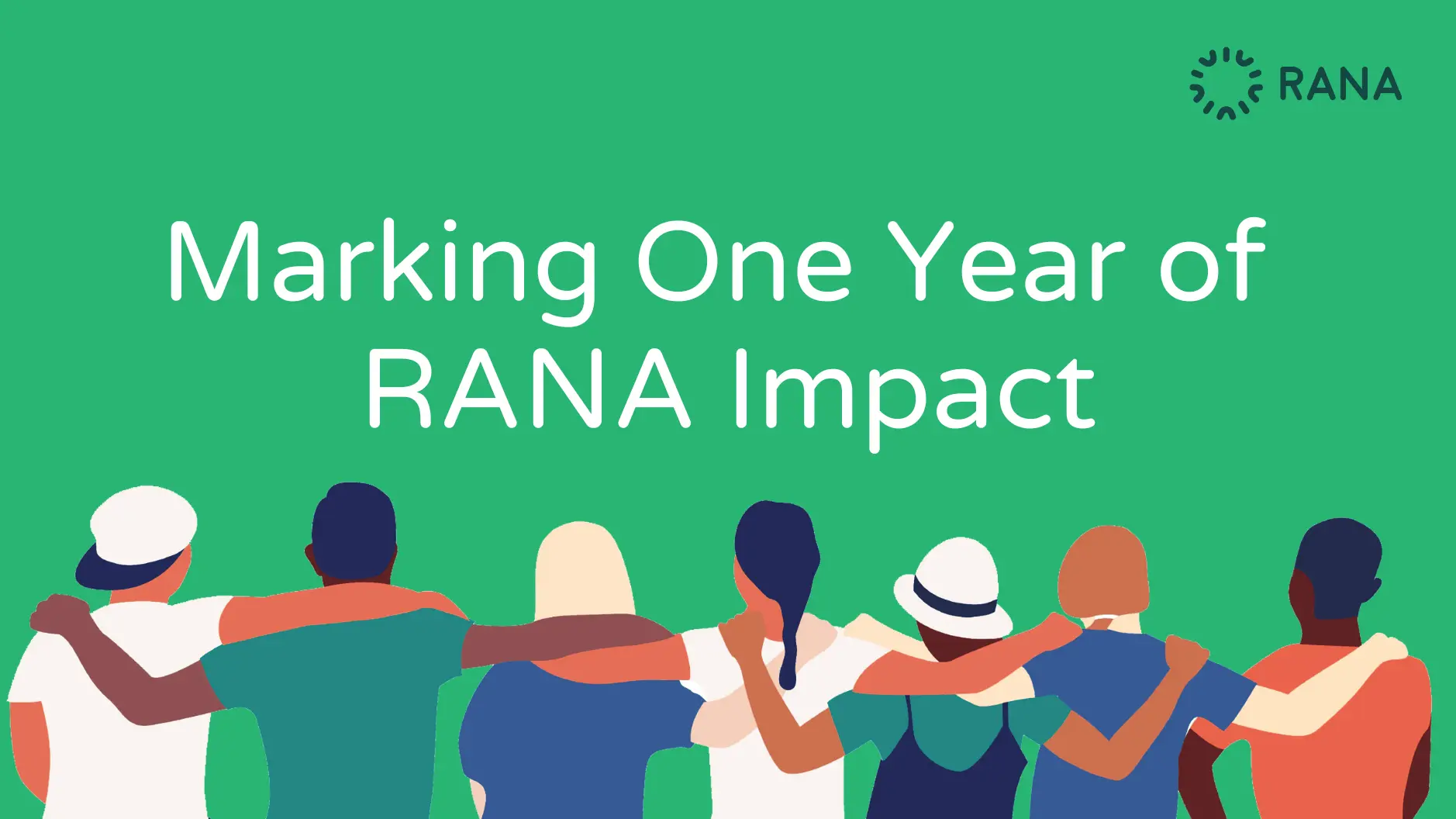 RANA Marking One Year of RANA Impact